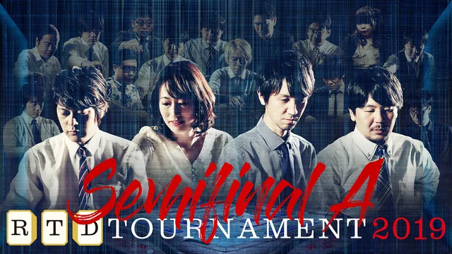 AbemaTV　麻雀チャンネル　[新]RTD TOURNAMENT 2019 Semifinal A 1・2回戦
7月28日(日) 21:00 〜 7月29日(月) 01:00